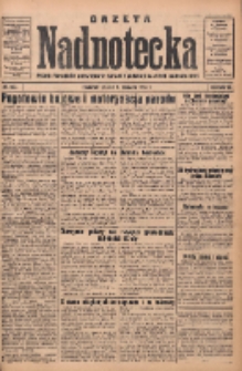 Gazeta Nadnotecka: pismo narodowe poświęcone sprawie polskiej na ziemi nadnoteckiej 1933.06.09 R.13 Nr131