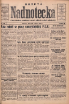 Gazeta Nadnotecka: pismo narodowe poświęcone sprawie polskiej na ziemi nadnoteckiej 1933.06.13 R.13 Nr134