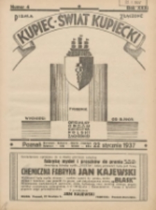 Kupiec-Świat Kupiecki; pisma złączone; oficjalny organ kupiectwa Polski Zachodniej 1937.01.22 R.31 Nr4