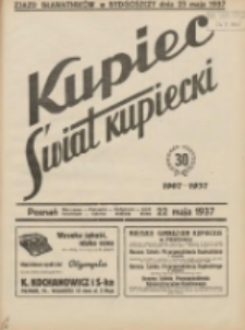 Kupiec-Świat Kupiecki; pisma złączone; oficjalny organ kupiectwa Polski Zachodniej 1937.05.22 R.31 Nr21; Zjazd Bławatnik&oacute;w w Bydgoszczy dnia 23 maja 1937