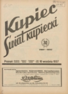 Kupiec-Świat Kupiecki; pisma złączone; oficjalny organ kupiectwa Polski Zachodniej 1937.09.10 R.31 Nr35