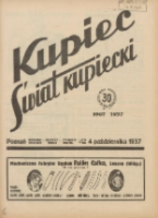 Kupiec-Świat Kupiecki; pisma złączone; oficjalny organ kupiectwa Polski Zachodniej 1937.10.04 R.31 Nr38