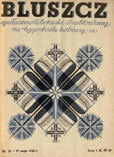 Bluszcz. Społeczno literacki ilustrowany tygodnik kobiecy 1934.05.19 R.67 nr20