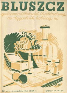 Bluszcz. Społeczno literacki ilustrowany tygodnik kobiecy 1934.10.13 R.67 nr41
