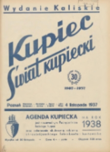 Kupiec-Świat Kupiecki; pisma złączone; oficjalny organ kupiectwa Polski Zachodniej 1937.11.04 R.31 Nr42; Wydanie Kaliskie