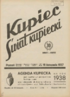 Kupiec-Świat Kupiecki; pisma złączone; oficjalny organ kupiectwa Polski Zachodniej 1937.11.18 R.31 Nr44