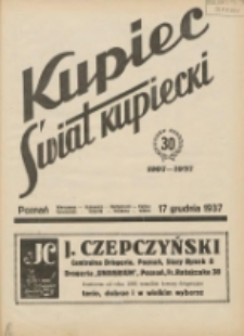 Kupiec-Świat Kupiecki; pisma złączone; oficjalny organ kupiectwa Polski Zachodniej 1937.12.17 R.31 Nr48/49