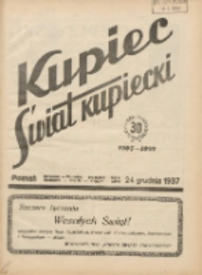 Kupiec-Świat Kupiecki; pisma złączone; oficjalny organ kupiectwa Polski Zachodniej 1937.12.24 R.31 Nr50/51