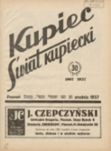 Kupiec-Świat Kupiecki; pisma złączone; oficjalny organ kupiectwa Polski Zachodniej 1937.12.31 R.31 Nr52
