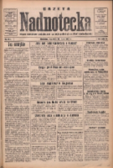 Gazeta Nadnotecka: pismo narodowe poświęcone sprawie polskiej na ziemi nadnoteckiej 1933.07.20 R.13 Nr164