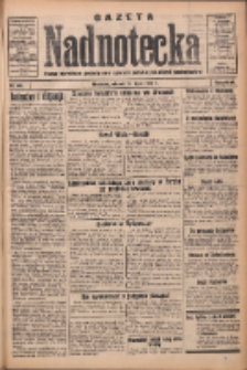 Gazeta Nadnotecka: pismo narodowe poświęcone sprawie polskiej na ziemi nadnoteckiej 1933.07.25 R.13 Nr168