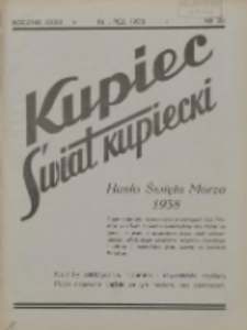 Kupiec-Świat Kupiecki; pisma złączone; oficjalny organ kupiectwa Polski Zachodniej 1938.07.16 R.32 Nr30