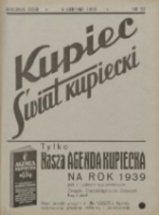 Kupiec-Świat Kupiecki; pisma złączone; oficjalny organ kupiectwa Polski Zachodniej 1938.08.06 R.32 Nr33