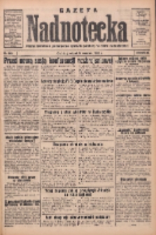 Gazeta Nadnotecka: pismo narodowe poświęcone sprawie polskiej na ziemi nadnoteckiej 1933.09.05 R.13 Nr203