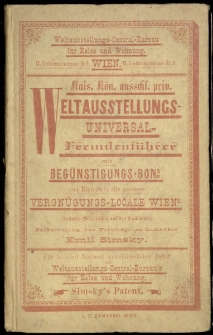 Wien mit seinen Vorstädten und der Weltausstellung 1873.