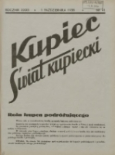 Kupiec-Świat Kupiecki; pisma złączone; oficjalny organ kupiectwa Polski Zachodniej 1938.10.01 R.32 Nr41