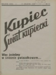 Kupiec-Świat Kupiecki; pisma złączone; oficjalny organ kupiectwa Polski Zachodniej 1938.12.11 R.32 Nr51