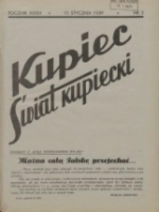 Kupiec-Świat Kupiecki; pisma złączone; oficjalny organ kupiectwa Polski Zachodniej 1939.01.15 R.33 Nr3