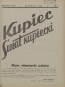 Kupiec-Świat Kupiecki; pisma złączone; oficjalny organ kupiectwa Polski Zachodniej 1939.01.22 R.33 Nr4