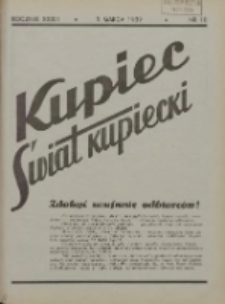 Kupiec-Świat Kupiecki; pisma złączone; oficjalny organ kupiectwa Polski Zachodniej 1939.03.05 R.33 Nr10