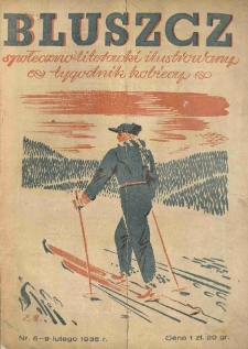 Bluszcz. Społeczno literacki ilustrowany tygodnik kobiecy. 1935.02.09 R.68 nr6