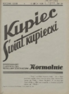Kupiec-Świat Kupiecki; pisma złączone; oficjalny organ kupiectwa Polski Zachodniej 1939.07.16 R.33 Nr29