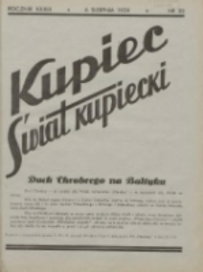 Kupiec-Świat Kupiecki; pisma złączone; oficjalny organ kupiectwa Polski Zachodniej 1939.08.06 R.33 Nr32