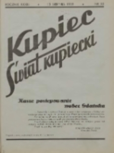 Kupiec-Świat Kupiecki; pisma złączone; oficjalny organ kupiectwa Polski Zachodniej 1939.08.13 R.33 Nr33
