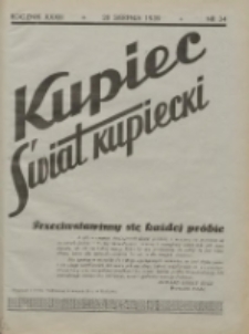 Kupiec-Świat Kupiecki; pisma złączone; oficjalny organ kupiectwa Polski Zachodniej 1939.08.20 R.33 Nr34