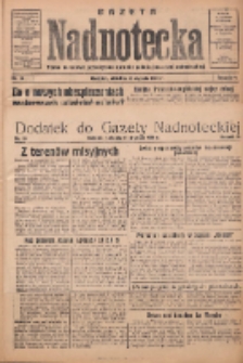 Gazeta Nadnotecka: pismo narodowe poświęcone sprawie polskiej na ziemi nadnoteckiej 1934.01.14 R.14 Nr10
