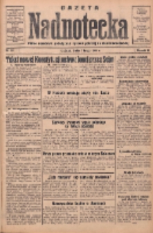 Gazeta Nadnotecka: pismo narodowe poświęcone sprawie polskiej na ziemi nadnoteckiej 1934.02.07 R.14 Nr29