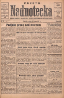 Gazeta Nadnotecka: pismo narodowe poświęcone sprawie polskiej na ziemi nadnoteckiej 1934.02.10 R.14 Nr32