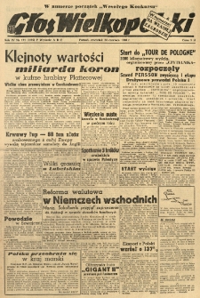Głos Wielkopolski. 1948.06.24 R.4 nr171 Wyd.ABC