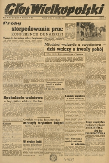Głos Wielkopolski. 1948.08.11 R.4 nr219 Wyd.ABC