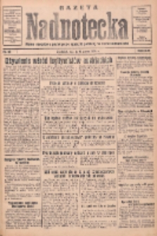 Gazeta Nadnotecka: pismo narodowe poświęcone sprawie polskiej na ziemi nadnoteckiej 1934.03.10 R.14 Nr56