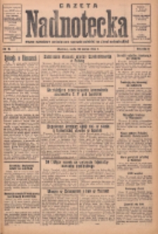 Gazeta Nadnotecka: pismo narodowe poświęcone sprawie polskiej na ziemi nadnoteckiej 1934.03.28 R.14 Nr71