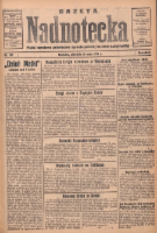Gazeta Nadnotecka: pismo narodowe poświęcone sprawie polskiej na ziemi nadnoteckiej 1934.05.13 R.14 Nr109