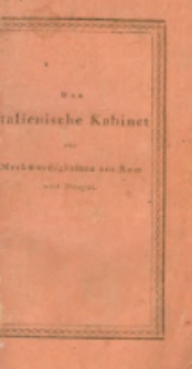 Das italienische Kabinet oder Merkw&uuml;rdigkeiten aus Rom und Neapel