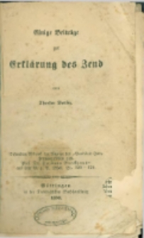 Einige Beitr&auml;ge zur Erkl&auml;rung des Zend