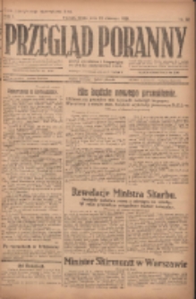 Przegląd Poranny: pismo niezależne i bezpartyjne 1921.06.22 R.1 Nr52