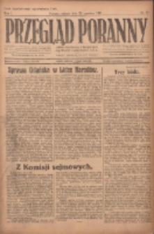 Przegląd Poranny: pismo niezależne i bezpartyjne 1921.06.25 R.1 Nr55