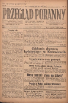 Przegląd Poranny: pismo niezależne i bezpartyjne 1921.07.10 R.1 Nr70
