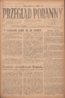 Przegląd Poranny: pismo niezależne i bezpartyjne 1921.07.13 R.1 Nr73