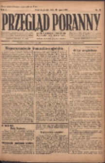 Przegląd Poranny: pismo niezależne i bezpartyjne 1921.07.22 R.1 Nr82