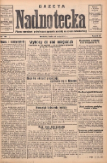 Gazeta Nadnotecka: pismo narodowe poświęcone sprawie polskiej na ziemi nadnoteckiej 1934.05.30 R.14 Nr122
