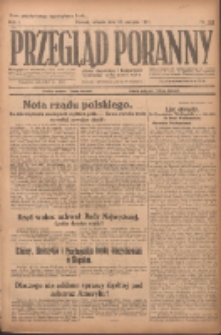 Przegląd Poranny: pismo niezależne i bezpartyjne 1921.08.16 R.1 Nr107