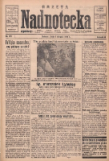 Gazeta Nadnotecka 1934.08.01 R.14 Nr174