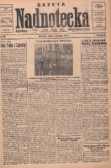 Gazeta Nadnotecka 1934.08.04 R.14 Nr177