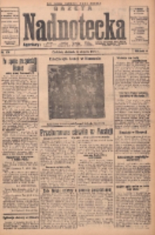 Gazeta Nadnotecka 1934.08.05 R.14 Nr178