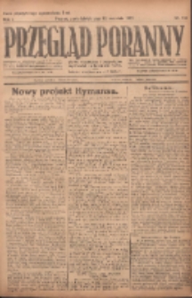 Przegląd Poranny: pismo niezależne i bezpartyjne 1921.09.12 R.1 Nr134